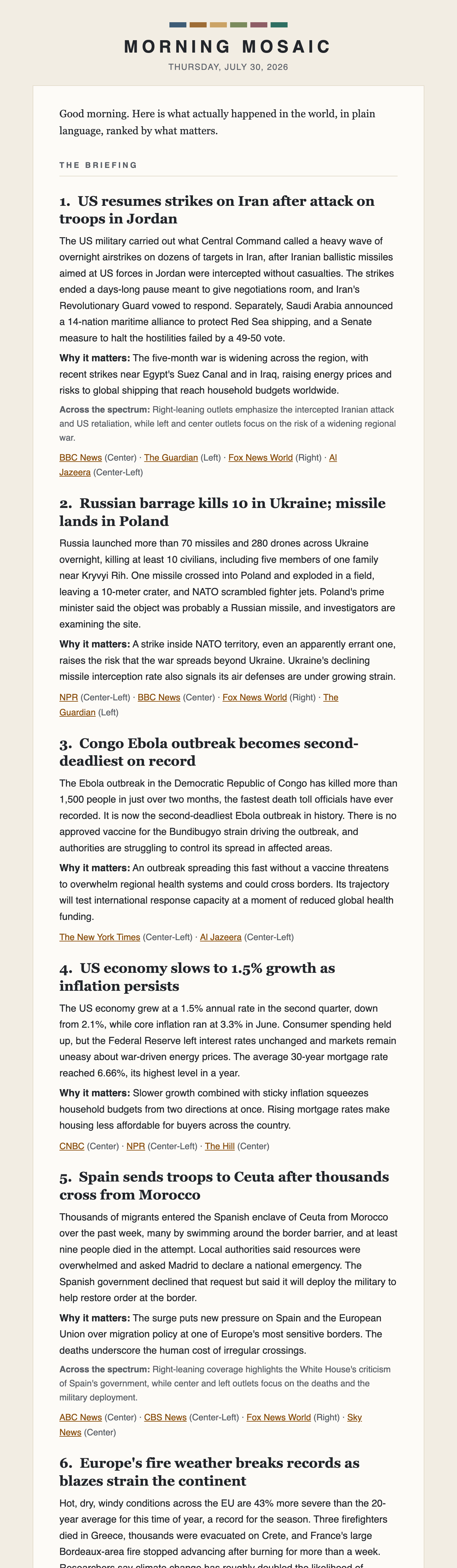 A full Morning Mosaic brief showing six ranked stories with summaries, why-it-matters lines and labelled source links, followed by the Quick Mosaic and Bright Tiles sections.